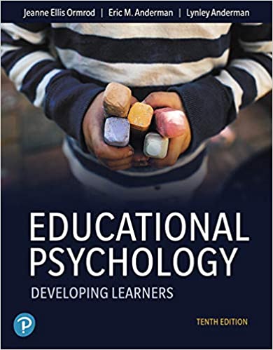 Educational Psychology: Developing Learners (10th Edition) [2019] - Original PDF